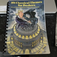 101 CLASSICAL Themes For Buskers - Piano/Organ Edition! Gr8 Busker’s Book!