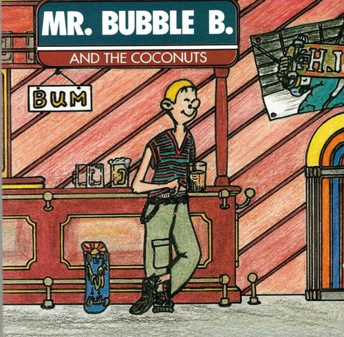 Bum bubble - bum, b.