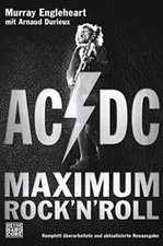 			AC/DC: Maximum Rock'n'Roll by Engleheart, Durieux, Borchardt, Rohmig*.		