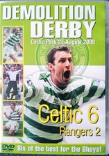 Demolition Derby Celtic Park 27 August 2000 Celtic 6 Rangers 2 DVD Football Club