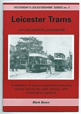 Leicester Trams on Old Picture
