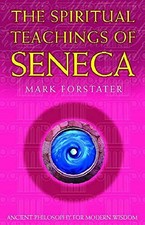 The Spiritual Teachings of Seneca by Victoria Radin Paperback Book The Cheap