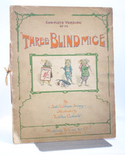 * Scarce Signed * Three Blind Mice SIGNED by Walton Corbould (illustrator) 1904