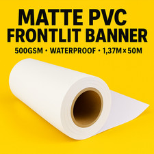 Matte Laminated Frontlit PVC Flex Banner Roll 500GSM Water Resistan (1.37 x50m)