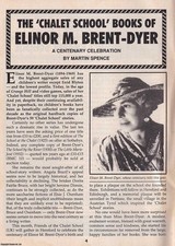 THE CHALET SCHOOL BOOKS OF ELINOR M. BRENT-DYER. A CENTENARY CELEBRATION. THIS I