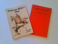 Johnny Rides Out.  Hardback. -
