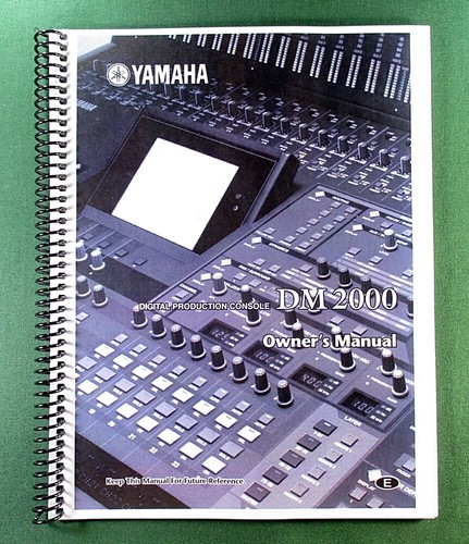 Yamaha dm2000 instruction - yamaha,
