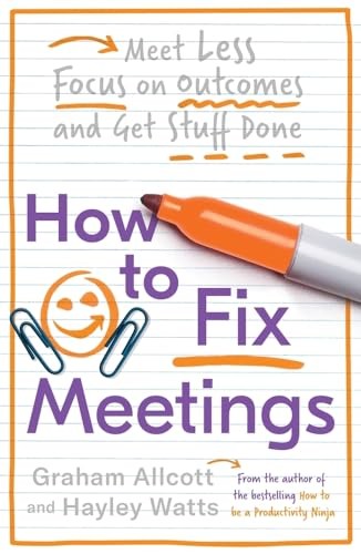 How fix meetings meet - how,