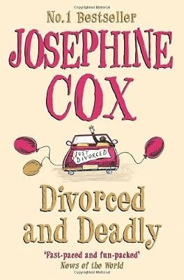 Divorced and deadly cox - deadly,,