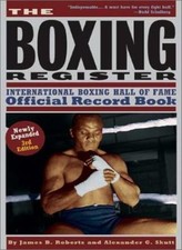 The Boxing Register: International Boxing Hall of Fame Official 