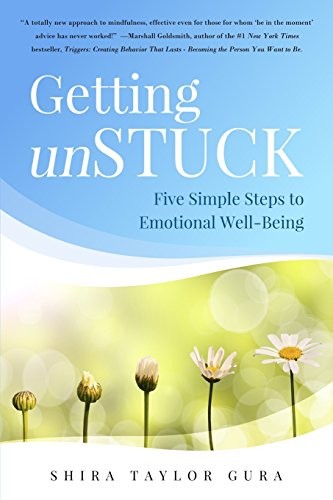 Getting unstuck five simple - getting, unstuck: