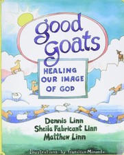 Good Goats: Healing Our Image