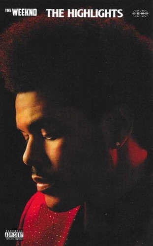 The weeknd highlights new - -, [new