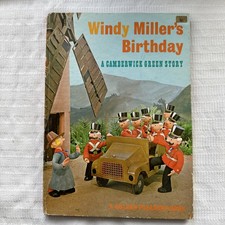 Windy Miller's Birthday A Camberwick Green Story 1st HB Ed