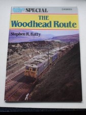 "Railway World" Special: Woodhead Route-Stephen R. Batty