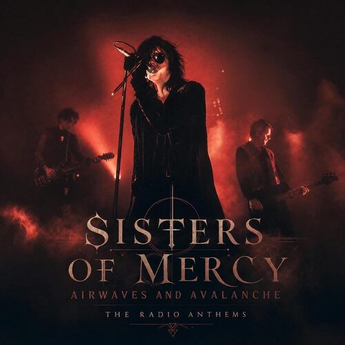 The sisters mercy - the, of