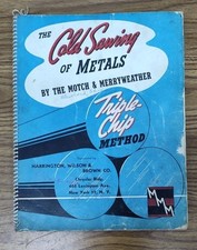 Motch & Merryweather Machinery Co Ohio Cold Sawing Metal Catalog Advertising Vtg