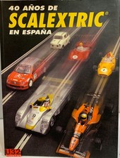 SCALEXTRIC EXIN Book 40 Years