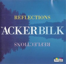 Acker Bilk - Reflections CD (1993) Audio Quality Guaranteed Reuse Reduce Recycle