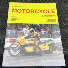 A guide to Motorcycle Drag Racing Magazine My Mike Nelson 27104 C113