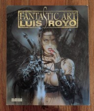 Fantastic Art: The Best of Luis Royo. First edition hardback v. good condition 