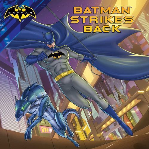 Batman strikes back - back, by