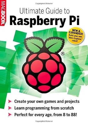 Raspberry ultimate guide - raspberry, pi