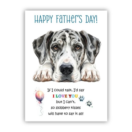 Great dane father day dog - great, father's