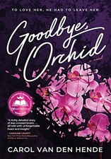 Goodbye, Orchid: To Love Her, He Ha..., Van Den Hende, 