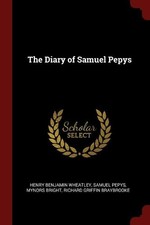 The Diary of Samuel Pepys