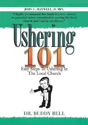 Ushering 101 the complete - ushering,