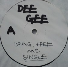 Dee Gee - Young Free & Single