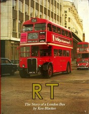 RT The Story of a London Bus by Ken Blacker - Hardback - Capital Transport 1979