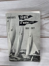 Highlights Of Scots N’ Water
