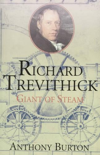Richard trevithick giant - trevithick:, of