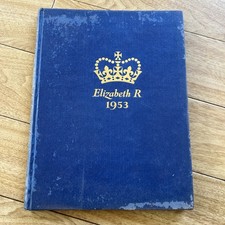 Elizabeth R 1953 The Queen Elizabeth Coronation Souvenir Book