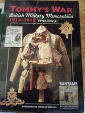 Tommy's War  British Military Memorabilia 1914-18 Book