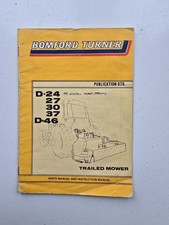 BOMFORD D-24 27 30 37 46 TRAILED MOWER PARTS & OPERATORS MANUAL