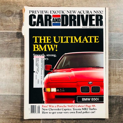 Car and driver august - driver, 1990
