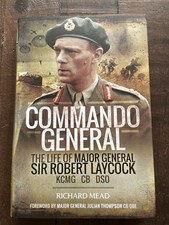 Commando General The Life of