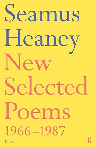 New selected poems 1966 - selected, 1966-1987