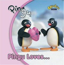 Pingu Loves. by Penguin Books (BBC) Hardback Book The Cheap Fast Free Post
