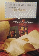 A Collection of Durham Quilts