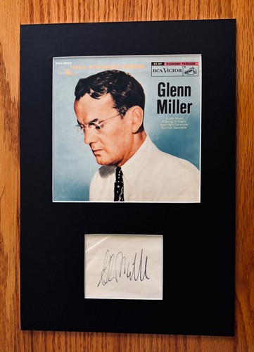 Glenn miller signed - signed, matted