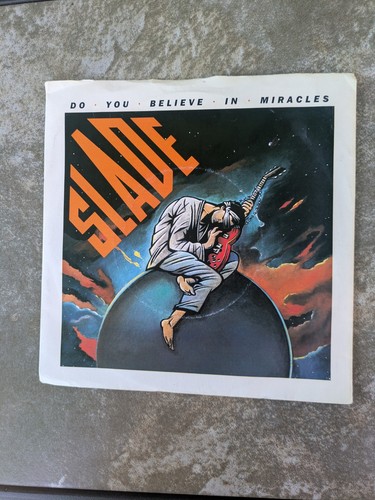 Slade you believe in - ,,