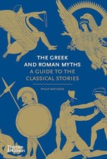 The Greek and Roman Myths: A
