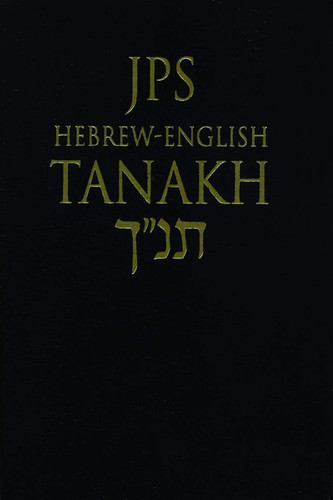 Jps hebrew english tanakh - jps, hebrew-english