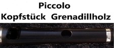 Grenadilla Piccolo Head for