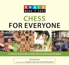 Knack Chess for Everyone: A Step-by-St..., Lawrence, Al