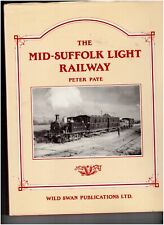 The Mid-Suffolk Light Railway